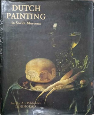 DUTCH PAINTING IN SOVIET MUSEUMS-YURY KUZNETSOV, IRENE LINNIK-257724 foto