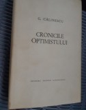 CRONICILE OPTIMISTULUI GEORGE CALINESCU