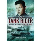 TANK RIDER: Into the Reich With the Red Army