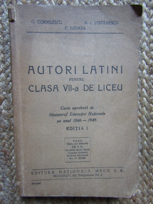 AUTORI LATINI PENTRU CLASA VII-A DE LICEU - G. CORNILESCU