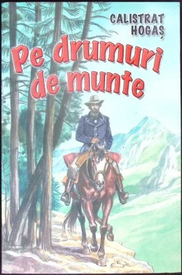 PE DRUMURI DE MUNTE-CALISTRAT HOGAS-353947 foto