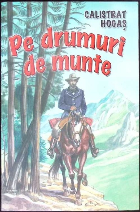 PE DRUMURI DE MUNTE-CALISTRAT HOGAS-353947