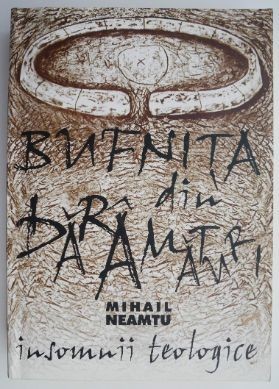 Bufnita din daramaturi &amp;ndash; Mihail Neamtu foto