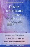 Cumpara ieftin Dovezi referitoare la lumea de dincolo. Stiinta experientelor in apropierea mortii - 2012 - Jeffrey Long (G218)