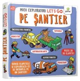 Cumpara ieftin Let s Go! Pe Santier, - Editura Gama