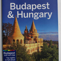 BUDAPEST and HUNGARY , LONELY PLANET by STEVE FALLON and ANNA KAMINSKI , 2017