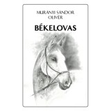 B&eacute;kelovas - Mur&aacute;nyi S&aacute;ndor Oliv&eacute;r