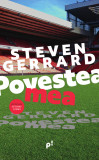 Povestea mea | Steven Gerrard, Donald McRae, 2020