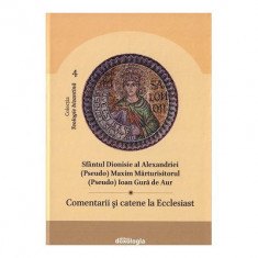 Comentarii si catene la Ecclesiast - Sfantul Dionisie al Alexandriei