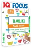 Cumpara ieftin In jurul meu. Nivel junior. Dezvolta puterea de concentrare logica si motricitatea fina/***