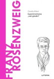 Descopera filosofia. Franz Rosenzweig - Claudia Milani