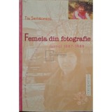 Tia Serbanescu - Femeia din fotografie - Jurnal 1987-1989 (Editia: 2002)