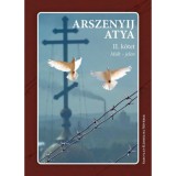 M&uacute;lt - jelen II. k&ouml;tet - Arszenyij atya