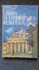 LIMBA SI LITERATURA ROMANA Manual pentru clasa a XII-a - Maria Pavnotescu, Clasa 12, Limba Romana