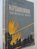 Hiperboloidul inginerului Garin - A. Tolstoi