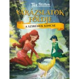 A szir&eacute;nek kincse - Var&aacute;zslatok F&ouml;ldje - Tea Stilton