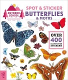 Outdoor School: Spot &amp; Sticker Butterflies &amp; Moths