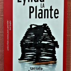 Secrete ingropate. Editura Crime Scene Press, 2022 - Lynda La Plante