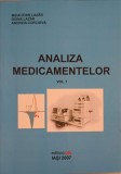 ANALIZA MEDICAMENTELOR VOL.1-MIHAI IOAN LAZAR, DOINA LAZAR, ANDREIA CORCIOVA