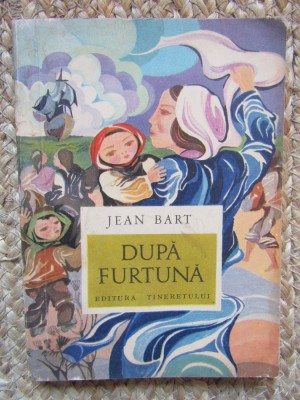DUPĂ FURTUNĂ - JEAN BART foto
