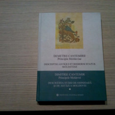 DESCRIEREA STARII DE ODINIOARA SI DE ASTAZI A MOLDOVEI (I) - Dimitrie Cantemir