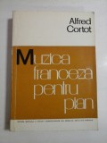 MUZICA FRANCEZA PENTRU PIAN - ALFRED CORTOT