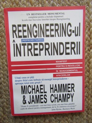 REENGINEERING-UL INTREPRINDERII - Hammer, Champy foto