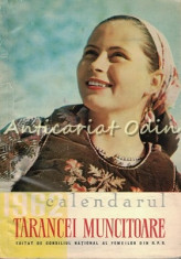 Calendarul Tarancei Muncitoare 1962 foto