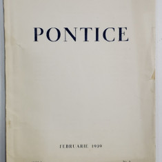 PONTICE , REVISTA LUNARA DE ARTA SI CULTURA DOBROGEANA , ANUL I , Nr. 2 , FEBRUARIE 1939