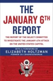 The January 6th Report: The Report of the Select Committee to Investigate the January 6th Attack on the United States Capitol, 2016