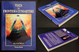 VIATA la FRONTIERA CUNOASTERII Sal Rachele 350 pag Crestere Personala si Dezvoltare Spirituala 2011 Proxima Mundi 24x17 Utilizata/buna; un colt indoit