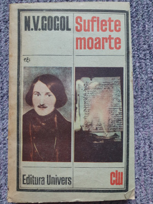 N.V. Gogol- Suflete moarte, 1987, 400 pag, stare f buna foto