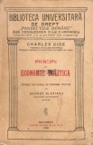 Charles Gide, Principii de economie politica, 1928, Socec, 703 pagini, Carte veche