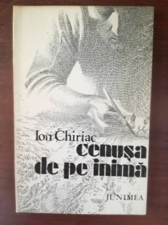 Cenusa de pe inima- Ion Chiriac