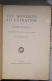 Joseph Pennell - Die Moderne Illustration (Ilustratia Moderna, Bibliofilie) H Seeman, inceput sec XX, 362 pag, legatura pergamoid