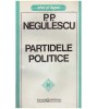 P.P. Negulescu - Partidele politice - 127588