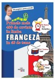 Primele mele 480 de cuvinte &icirc;n limba franceză &icirc;n 40 de teme - ***