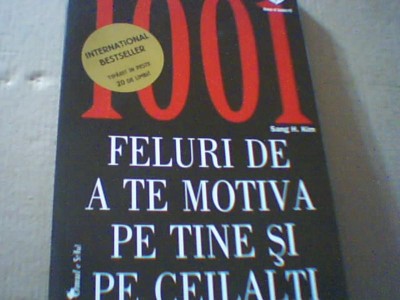 Sang H. Kim - 1001 FELURI DE A TE MOTIVA PE TINE SI PE CEILALTI ( 2012 ) foto