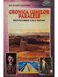 Richard Bastide - Cronica lumilor paralele (Editia: 2000)