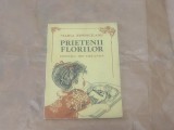 MARIA ZIMNICEANU - PRIETENII FLORILOR