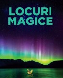 Locuri magice - Editura Aquila