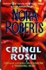 Nora Roberts - Crinul rosu, lider