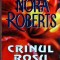 Nora Roberts - Crinul rosu