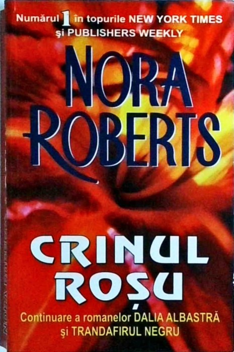 Nora Roberts - Crinul rosu