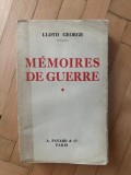 M&eacute;moires de guerre / Lloyd George