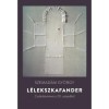 L&eacute;lekszkafander - Csal&aacute;dt&ouml;rt&eacute;net a 20. sz&aacute;zadb&oacute;l - Szemad&aacute;m Gy&ouml;rgy