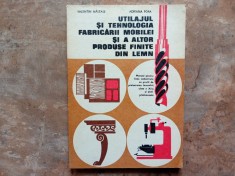 Utilajul si tehnologia fabricarii mobilei si a altor produse finite din lemn, 1980