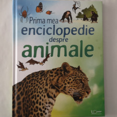 Prima mea enciclopedie despre animale, Unvers Enciclopedic Junior, 2020