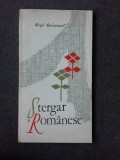 STERGAR ROMANESC, POEZII - VIRGIL CARIANOPOL (CU DEDICATIE PENTRU PETRU VINTILA)