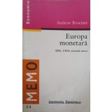 EUROPA MONETARA. SME, UEM, MONEDA UNICA-ANDREW BROCINER-252175
